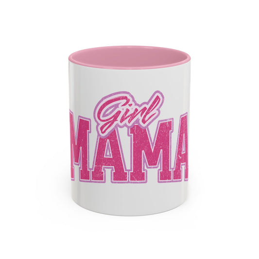 Girl Mama Mug (11oz, 15oz)